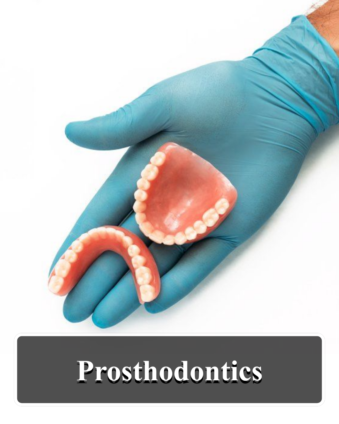 prosthodontics